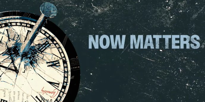Image of "Now Matters" headline, emphasising the importance of current events and timely information.