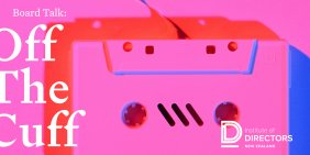 Podcast: Board Talk – Off the Cuff